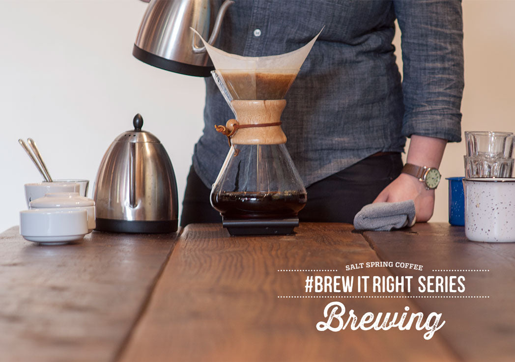Brew It Right: Brewing